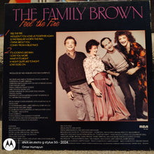 The Family Brown ‎– Feel The Fire LP
