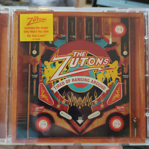 The Zutons – Tired Of Hanging Around CD