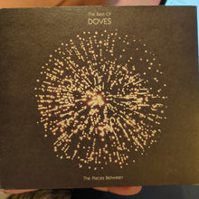 Doves – The Places Between: The Best Of Doves double CD+DVD