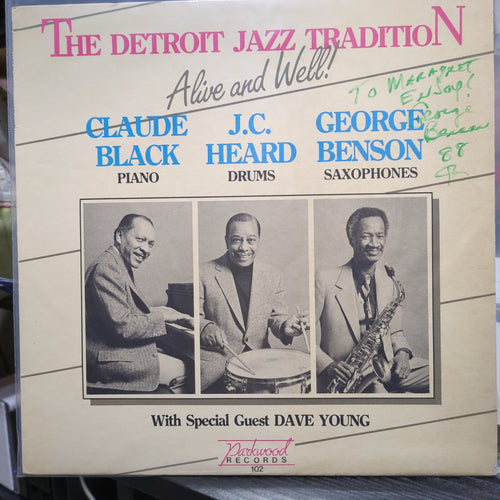 Claude Black, J.C. Heard, George Benson, Dave Young – The Detroit Jazz Tradition - Alive And Well! vinyl LP