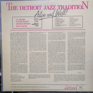 Claude Black, J.C. Heard, George Benson, Dave Young – The Detroit Jazz Tradition - Alive And Well! vinyl LP