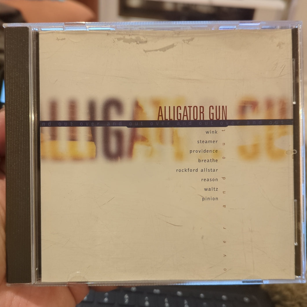 Alligator Gun – Over And Out (CD)