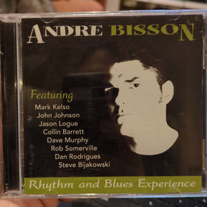 Andre Bisson - Rhythm & Blues Experience (CD)