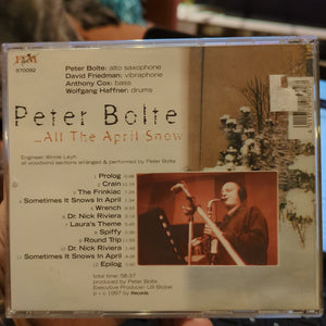 Peter Bolte – ...All The April Snow (CD)