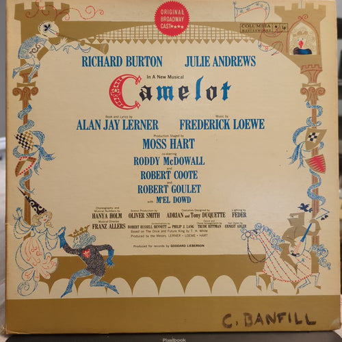 Alan Jay Lerner, Frederick Loewe / Julie Andrews, Richard Burton – Camelot (Original Broadway Cast Recording) vinyl LP