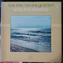 The Phil Woods Quintet – Song For Sisyphus LP