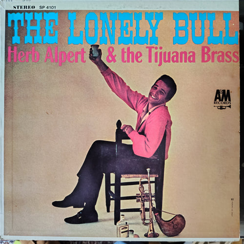 Herb Alpert & The Tijuana Brass – The Lonely Bull LP