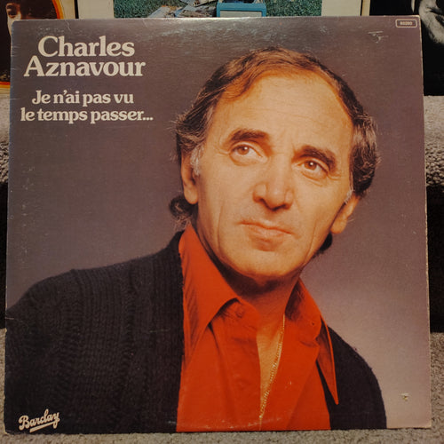 Charles Aznavour – Je N'Ai Pas Vu Le Temps Passer... LP