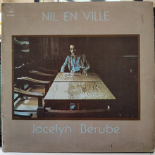 Jocelyn Bérubé – Nil En Ville LP