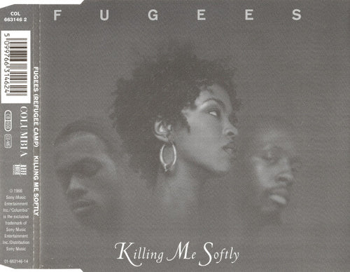 Fugees (Refugee Camp) – Killing Me Softly CD