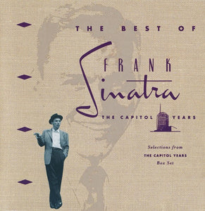 Frank Sinatra – The Best Of The Capitol Years CD