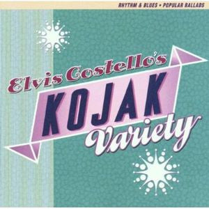 Elvis Costello – Elvis Costello's Kojak Variety CD