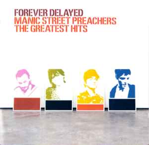 Manic Street Preachers – Forever Delayed: The Greatest Hits double CD