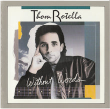 Thom Rotella – Without Words CD