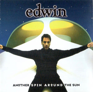 Edwin – Another Spin Around The Sun CD
