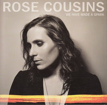 Rose Cousins – We Have Made A Spark CD