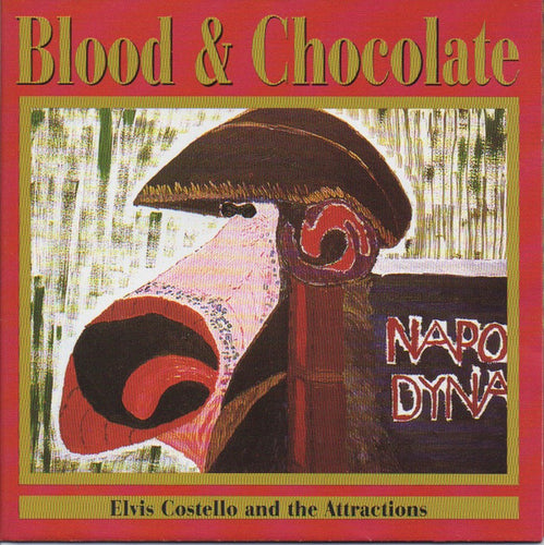 Elvis Costello And The Attractions – Blood & Chocolate CD