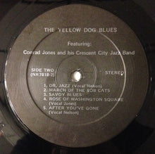 Conrad Jones And His Crescent City Jazz Band – The Yellow Dog Blues vinyl LP