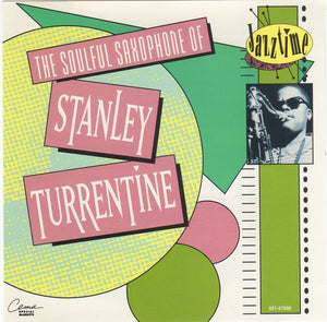 Stanley Turrentine – The Soulful Saxophone Of Stanley Turrentine CD