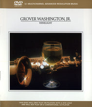 Grover Washington, Jr. – Winelight (DVD Audio)
