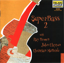 Ray Brown, John Clayton, Christian McBride – SuperBass 2 CD