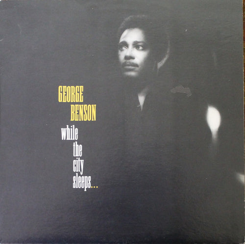 George Benson – While The City Sleeps... (Warner)