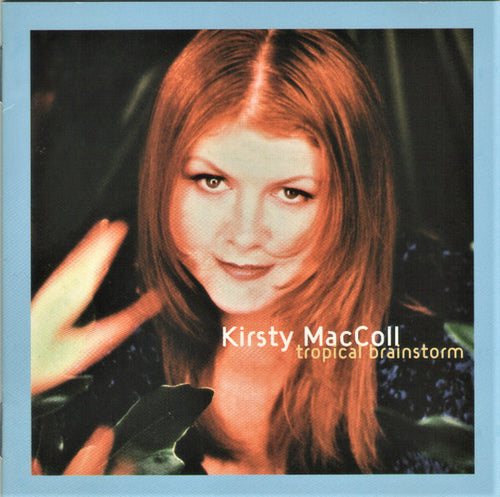 Kirsty MacColl – Tropical Brainstorm CD