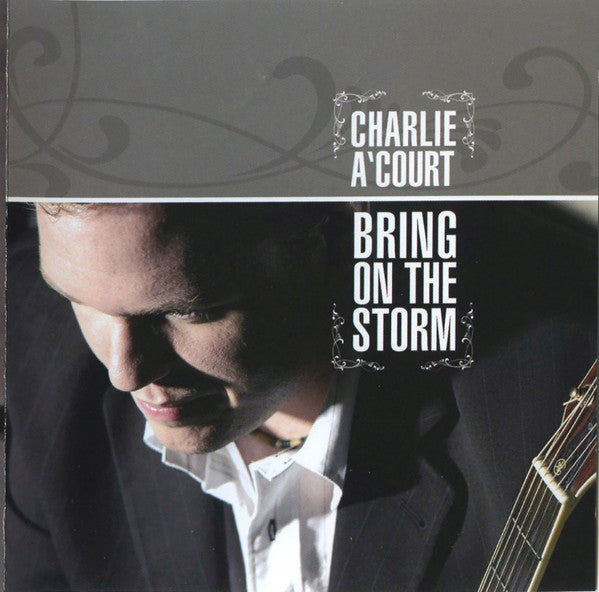 Charlie A'Court – Bring On The Storm (CD)