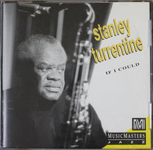 Stanley Turrentine – If I Could CD