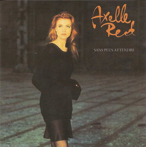 Axelle Red – Sans Plus Attendre CD