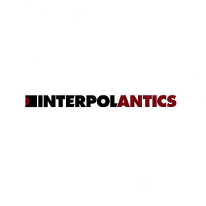 Interpol – Antics CD