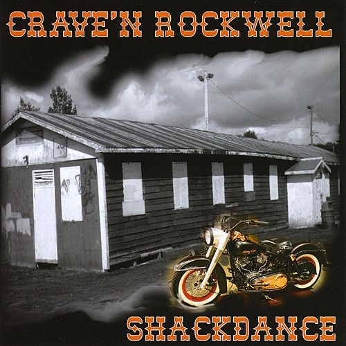 Crave'n Rockwell – Shackdance CD