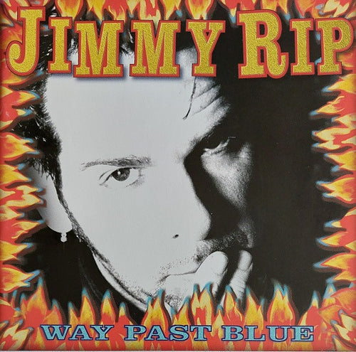 Jimmy Rip – Way Past Blue CD