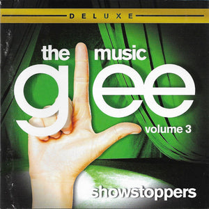 Glee Cast – Glee: The Music, Volume 3 Showstoppers CD