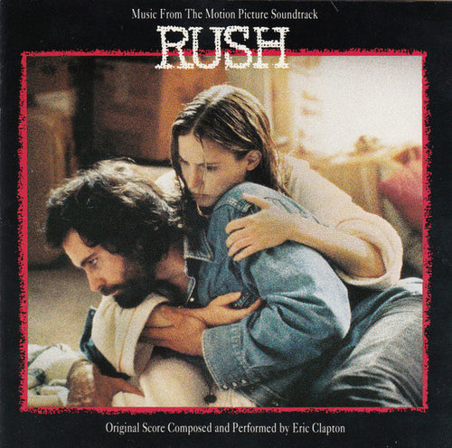 Eric Clapton – Music From The Motion Picture Soundtrack - Rush CD