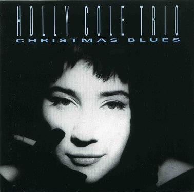 Holly Cole Trio – Christmas Blues CD