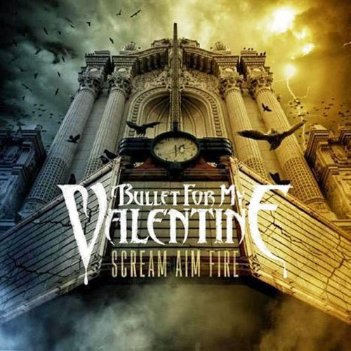 Bullet For My Valentine – Scream Aim Fire CD