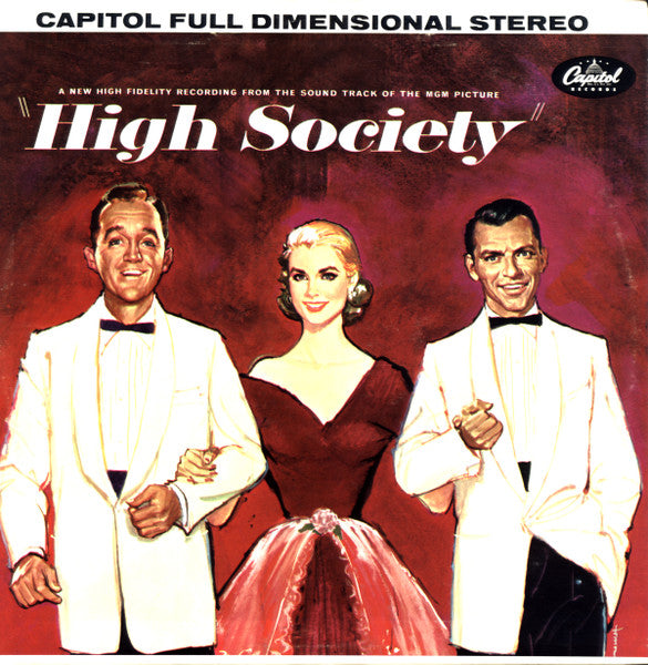 Bing Crosby - Grace Kelly - Frank Sinatra – High Society vinyl LP