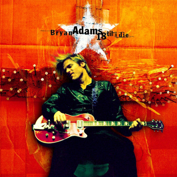 Bryan Adams – 18 Til I Die CD