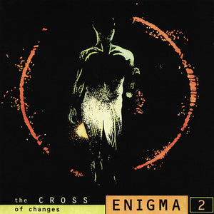 Enigma – The Cross Of Changes CD