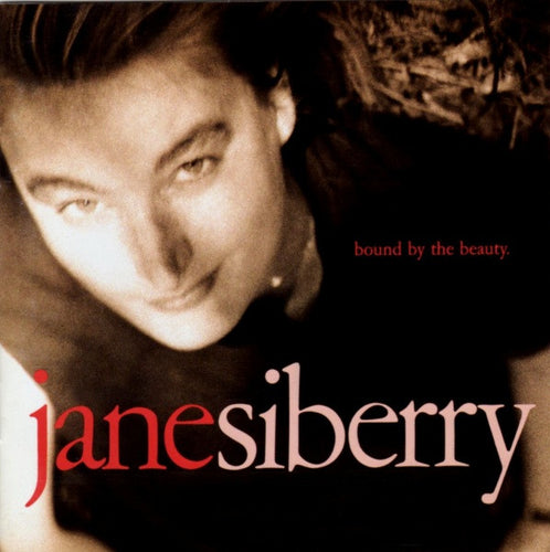 Jane Siberry – Bound By The Beauty CD