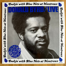 Donald Byrd – Live (Cookin' With Blue Note At Montreux) vinyl LP (Blue Note)