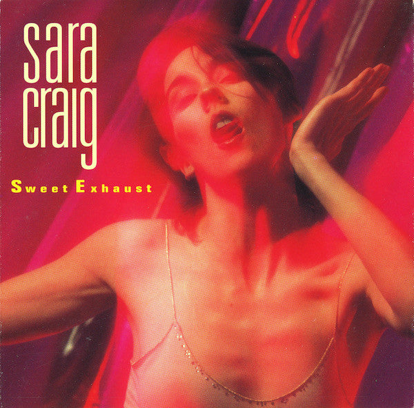 Sara Craig – Sweet Exhaust CD