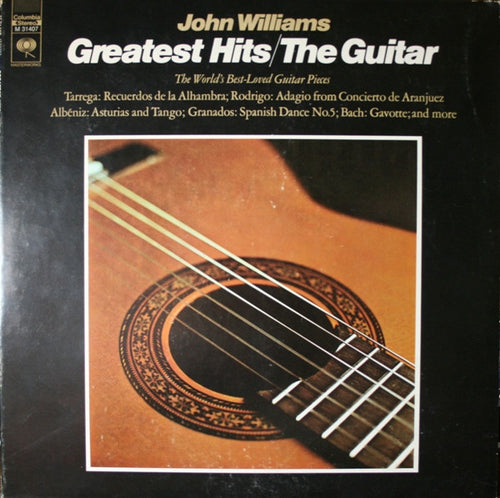 John Williams – Greatest Hits/The Guitar vinyl LP