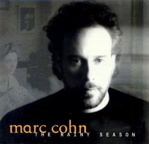 Marc Cohn – The Rainy Season CD