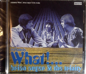 Brian Auger & The Trinity – Definitely What! (CD)