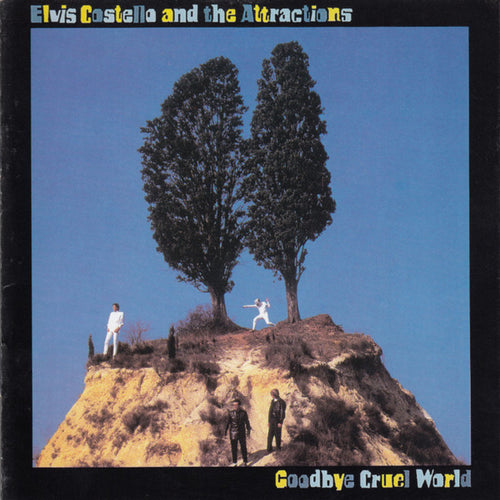 Elvis Costello And The Attractions – Goodbye Cruel World CD
