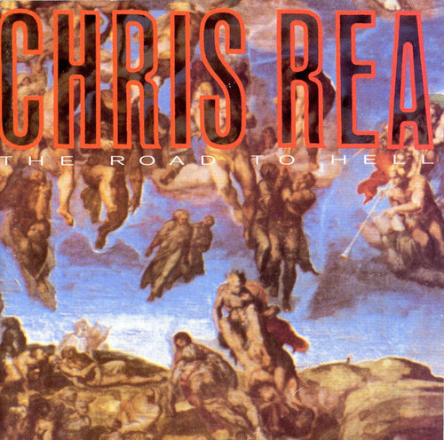 Chris Rea – The Road To Hell CD