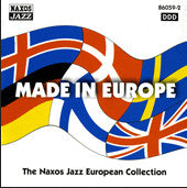Various – Made In Europe The Naxos Jazz European Collection CD
