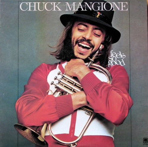Chuck Mangione – Feels So Good LP